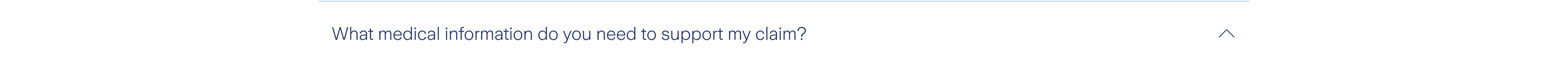 What medical information do you need to support my claim?